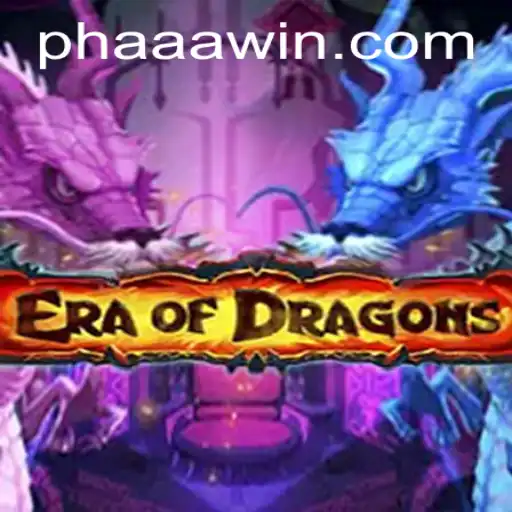 Exploring the Enchanting World of EraOfDragons and the Enigmatic Keyword PHAAA
